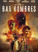 坏家伙 Bad Hombres            (2024)