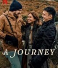 圆梦之旅 A Journey            (2024)