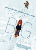 真相大白 The Big White            (2005)