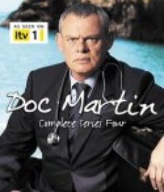 外科医生马丁 第四季 Doc Martin Season 4            (2009)