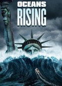 海平面上升 Oceans Rising            (2017)