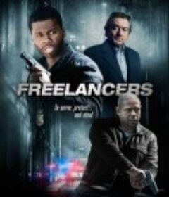 黑警狙击 Freelancers            (2012)