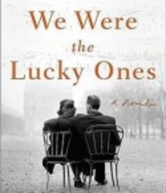 我们是幸运儿 We Were the Lucky Ones            (2024)