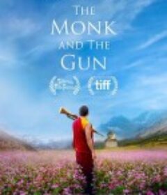 僧侣和枪 The Monk and the Gun            (2023)