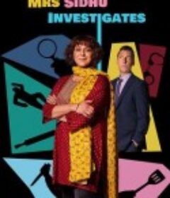 西杜夫人调查实录 Mrs Sidhu Investigates            (2023)