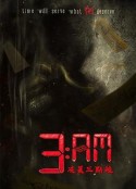 3：AM凌晨三点钟 3AM            (2022)