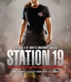 19号消防局 第一季 Station 19 Season 1            (2018)