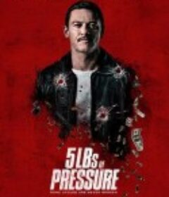 5磅压力 5 lbs of Pressure            (2024)