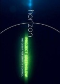 地平线系列：绿光项目-探索引力控制 Horizon: Project Greenglow - The Quest for Gravity Control            (2016)