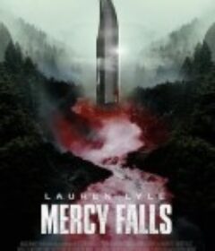 仁慈降临 Mercy Falls            (2023)
