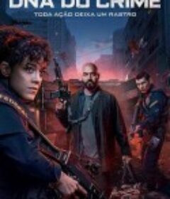 罪孽深种 第一季 DNA do Crime Season 1            (2023)