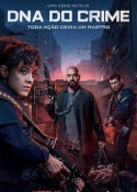 罪孽深种 第一季 DNA do Crime Season 1            (2023)