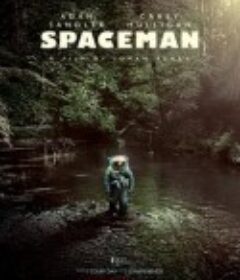 太空孤航 Spaceman            (2024)