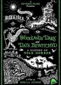漆黑林地与着魔时日：民俗恐怖电影史 Woodlands Dark and Days Bewitched: A History of Folk Horror            (2021)