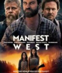 西部圣灵 Manifest West            (2022)