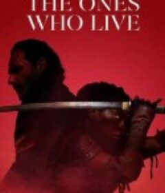 行尸走肉：存活之人 The Walking Dead: The Ones Who Live            (2024)