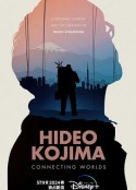 小岛秀夫：连接世界 Hideo Kojima: Connecting Worlds            (2023)