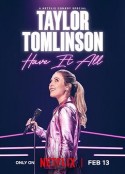 泰勒·汤姆林森：我全都要 Taylor Tomlinson: Have It All            (2024)