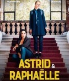 雨女 第四季 Astrid et Raphaëlle Season 4            (2023)