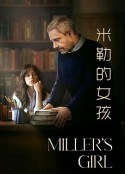 米勒的女孩 Miller's Girl            (2024)