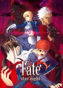 命运之夜 Fate/stay night            (2006)