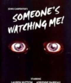 怪客逞凶 Someone's Watching Me            (1978)