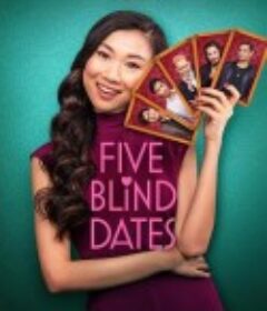 五次相亲 Five Blind Dates            (2024)