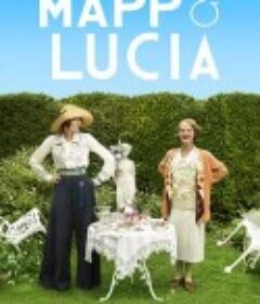 马普和露西亚 Mapp &amp; Lucia            (2014)