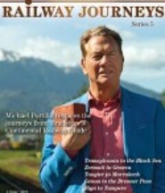 欧洲铁路之旅 第五季 Great Continental Railway Journeys Season 5            (2016)