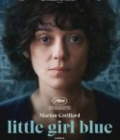 忧郁小女孩 Little Girl Blue            (2023)