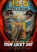 你的幸运日 Your Lucky Day            (2023)
