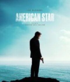 美国之星 American Star            (2024)