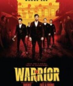 战士 第一季 Warrior Season 1            (2019)