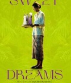 甜美的梦 Sweet Dreams            (2023)