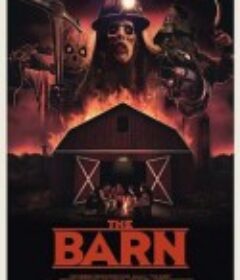 死亡仓库 The Barn            (2016)