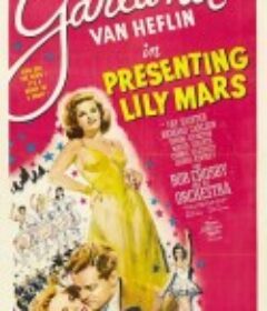 明星梦 Presenting Lily Mars            (1943)
