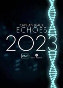 黑色孤儿：回响 Orphan Black: Echoes            (2023)
