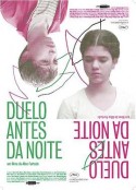 夜间决斗 Duelo Antes da Noite            (2011)