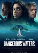 危险水域 Dangerous Waters            (2023)