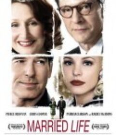 婚姻生活 Married Life            (2008)
