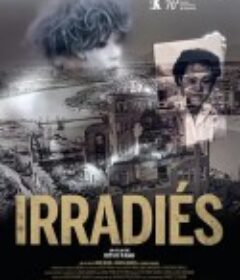 辐射 Irradiés            (2020)