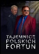 波兰财富的秘密 第一季 Tajemnice Polskich Fortun (2023)