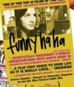 哈哈笑 Funny Ha ha            (2002)