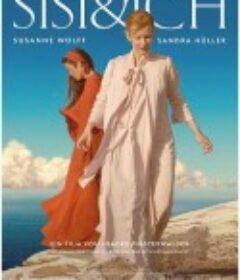 茜茜和我 Sisi &amp; Ich            (2023)