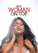 女人至上 BJJ Woman on Top            (2023)