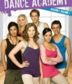舞蹈学院 第一季 Dance Academy Season 1            (2010)