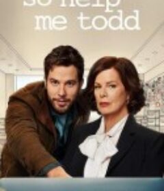 帮帮我托德 第一季 So Help Me Todd Season 1            (2022)