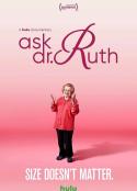 性事儿都问她 Ask Dr. Ruth            (2019)