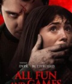恶魔游戏 All Fun and Games            (2023)