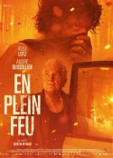 炽热的火焰 En plein feu            (2022)